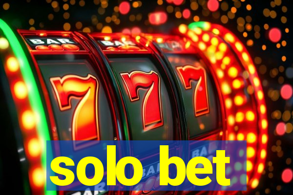 solo bet